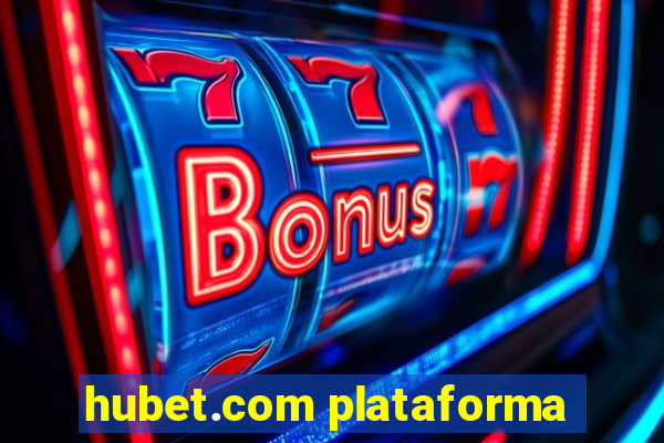 hubet.com plataforma